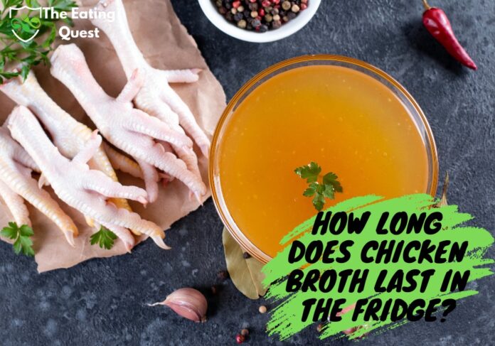 How Long Does Chicken Broth Last in the Fridge? Storage Tips and Guidelines