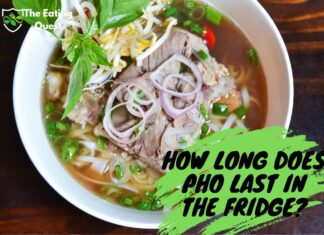 How Long Does Pho Last in the Fridge? Storage Tips and Guidelines How Long Does Pho Last in the Fridge? Storage Tips and Guidelines