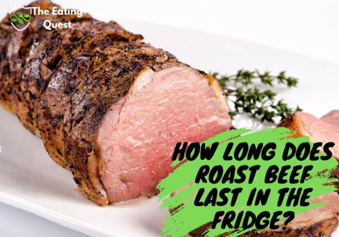 How Long Does Roast Beef Last in the Fridge? A Guide to Safe Storage