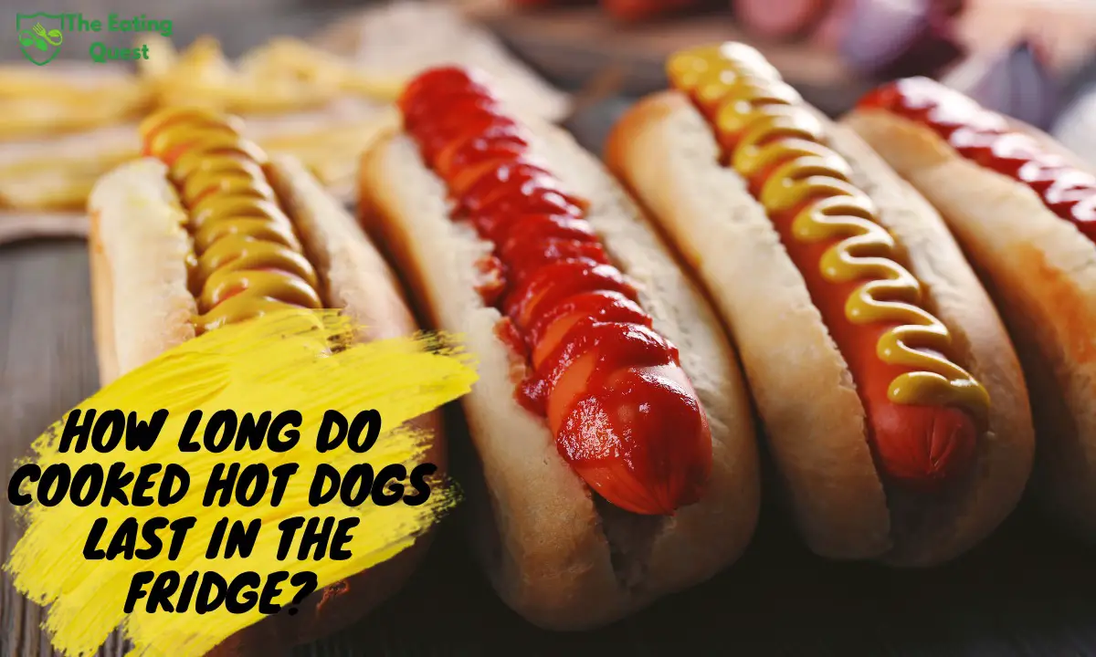 How Long Do Cooked Hot Dogs Last in the Fridge? The Eating Quest