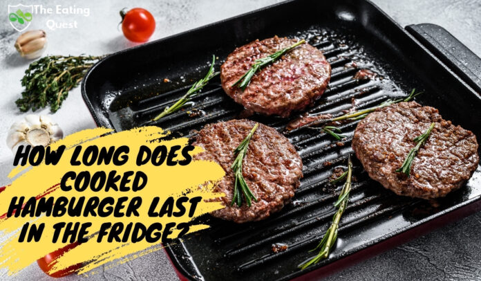 How Long Does Cooked Hamburger Last in the Fridge?