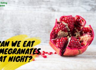 Can We Eat Pomegranates at Night? Can We Eat Pomegranates at Night?