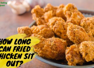 How Long Can Fried Chicken Sit Out? Expert Advice How Long Can Fried Chicken Sit Out? Expert Advice