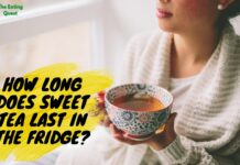 How Long Does Sweet Tea Last in the Fridge? How Long Does Sweet Tea Last in the Fridge?