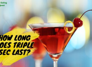 How Long Does Triple Sec Last? A Guide to Shelf Life and Storage How Long Does Triple Sec Last? A Guide to Shelf Life and Storage