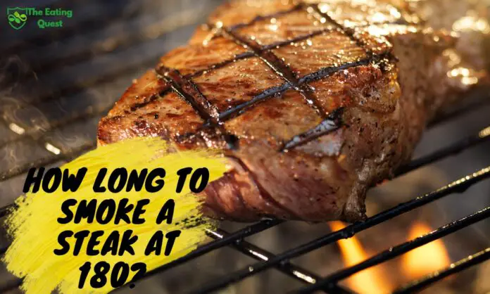 How Long to Smoke a Steak at 180? The Perfect Time for a Juicy, Flavorful Meal