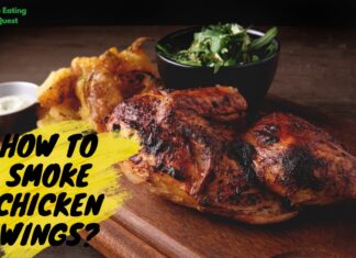 How to Smoke Chicken Wings? Know The Secrets How to Smoke Chicken Wings?