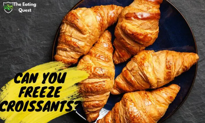 Can You Freeze Croissants? A Guide to Freezing and Reheating Croissants