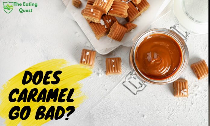 Does Caramel Go Bad? A Clear Answer