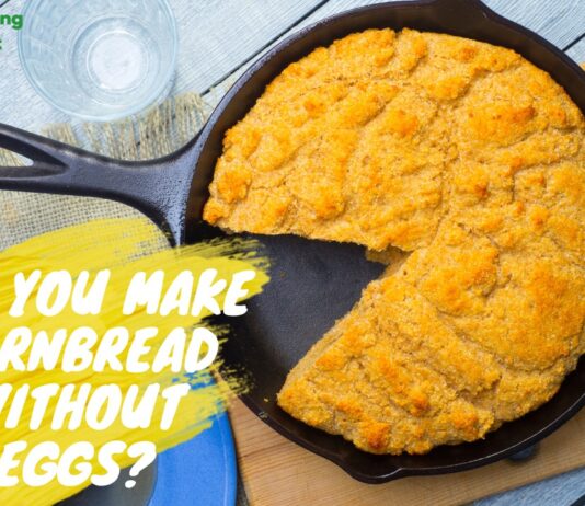 Can You Make Cornbread Without Eggs? Cornbread Recipes Can You Make Cornbread Without Eggs? A Guide to Egg-Free Cornbread Recipes