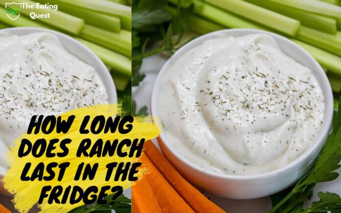 How Long Does Ranch Last in the Fridge: Storage Tips